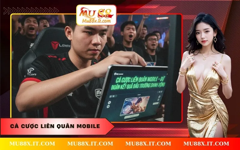 Cá Cược Liên Quân Mobile